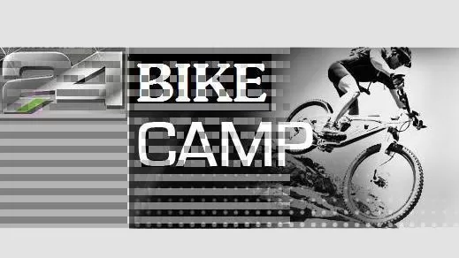 24 Bike Camp